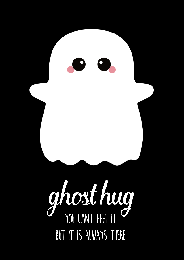 Knuffelkaart met spook - Sterkte kaarten Sterkte kaarten - Knuffelkaart met spook