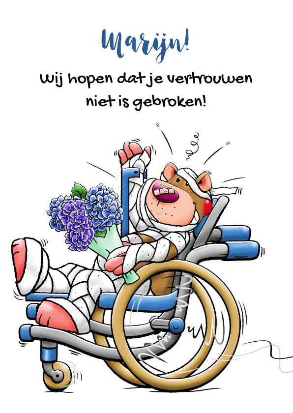 Sterkte kaarten - Leuke sterkte kaart, niet gebroken vertrouwen en bloemen