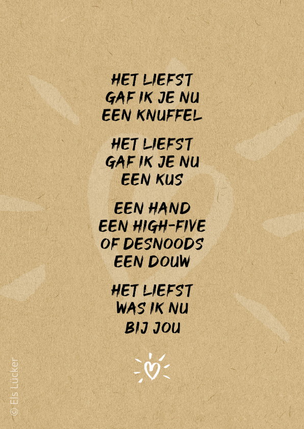 Sterkte kaarten - Sterkte Het liefst was ik nu bij jou