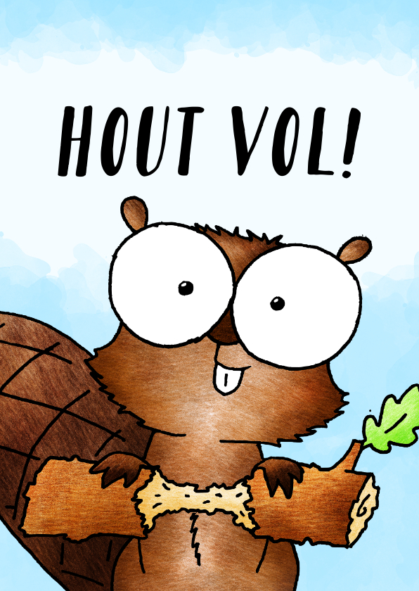 Sterkte kaarten - Sterkte kaart bever - Hout vol