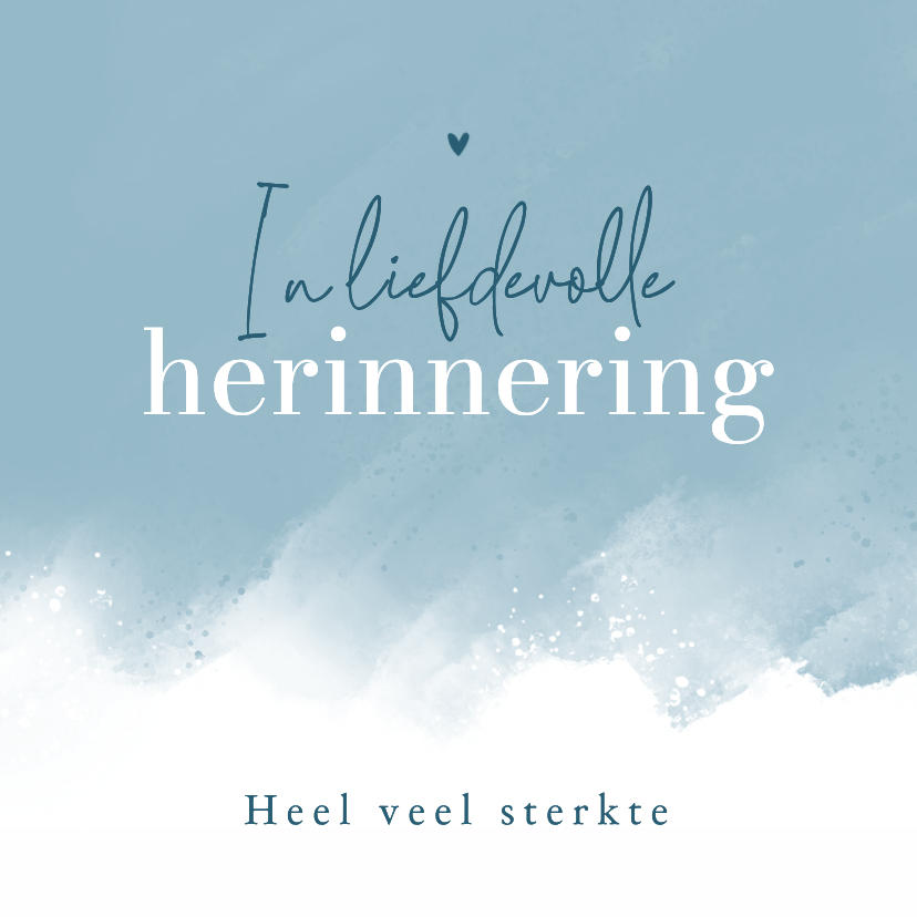 Sterkte kaarten - Sterkte kaart herdenking waterverf stijlvol liefde