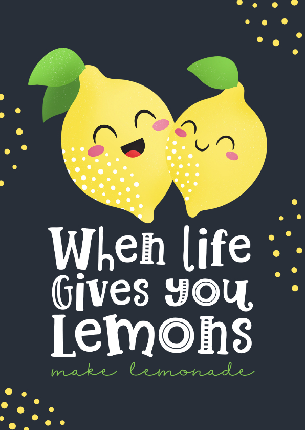 Sterkte kaarten - Sterkte kaart opbeurend when life gives you lemons kawaii