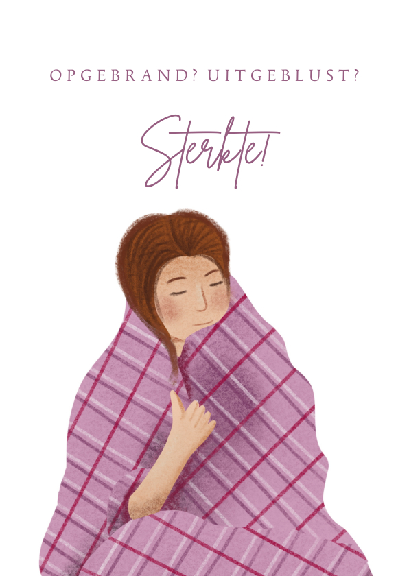 Sterkte kaarten - Sterkte kaart voor burn-out met vrouw onder een deken