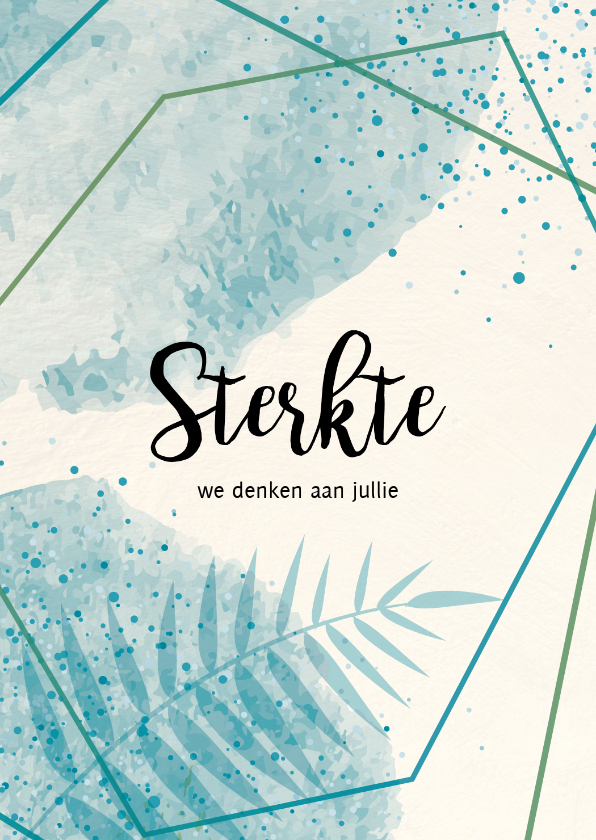 Sterkte kaarten - Sterkte we denken aan jullie - watercolors