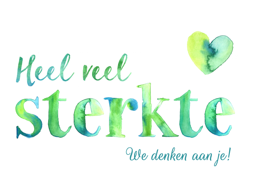 Sterkte kaarten - Sterkte wens in aquarel letters