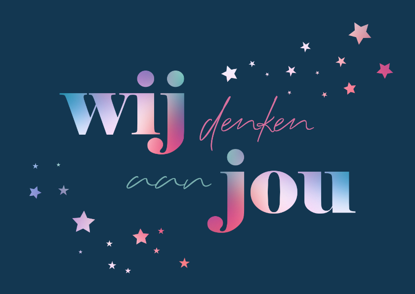 Sterkte kaarten - Sterkte wij denken aan jou je bent niet alleen