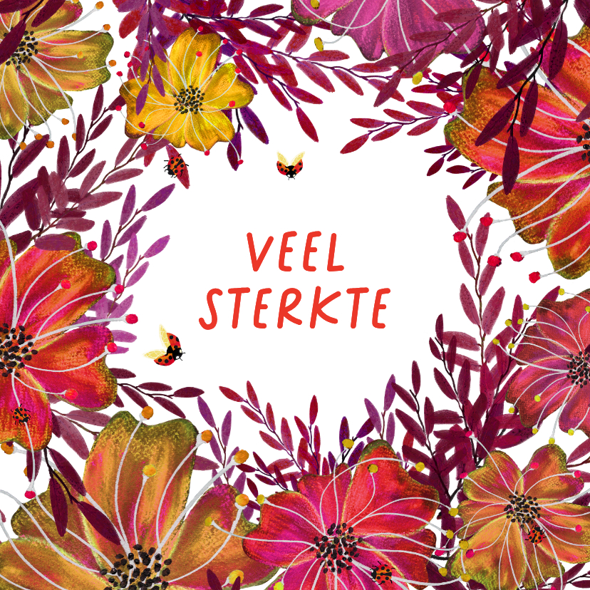 Sterkte kaarten - Sterktekaart met bloemen en lieveheersbeestjes