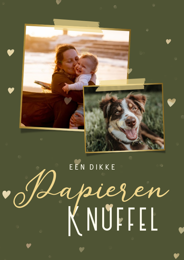 Sterkte kaarten - Sterktekaart met papieren knuffel hartjes en 2 foto's