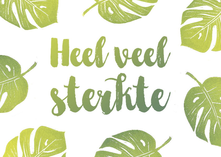 Sterktekaart monstera blaadjes - Sterkte kaarten Sterkte kaarten - Sterktekaart monstera blaadjes