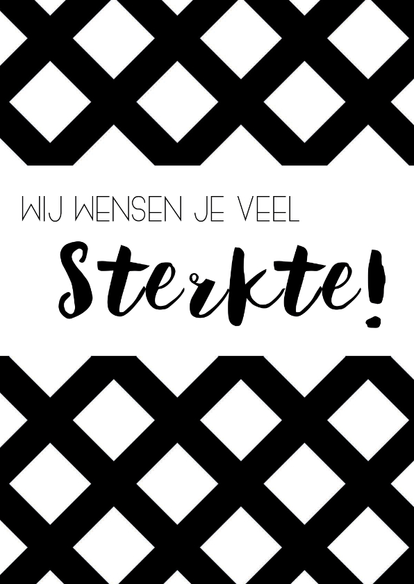 Sterktekaart: Wij wensen je veel sterkte - Sterkte kaarten Sterkte kaarten - Sterktekaart: Wij wensen je veel sterkte