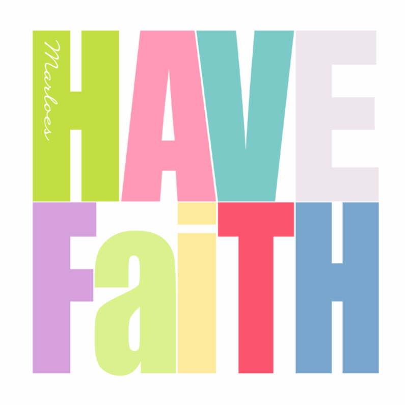 Woorden Have Faith -BK - Sterkte kaarten Sterkte kaarten - Woorden Have Faith -BK