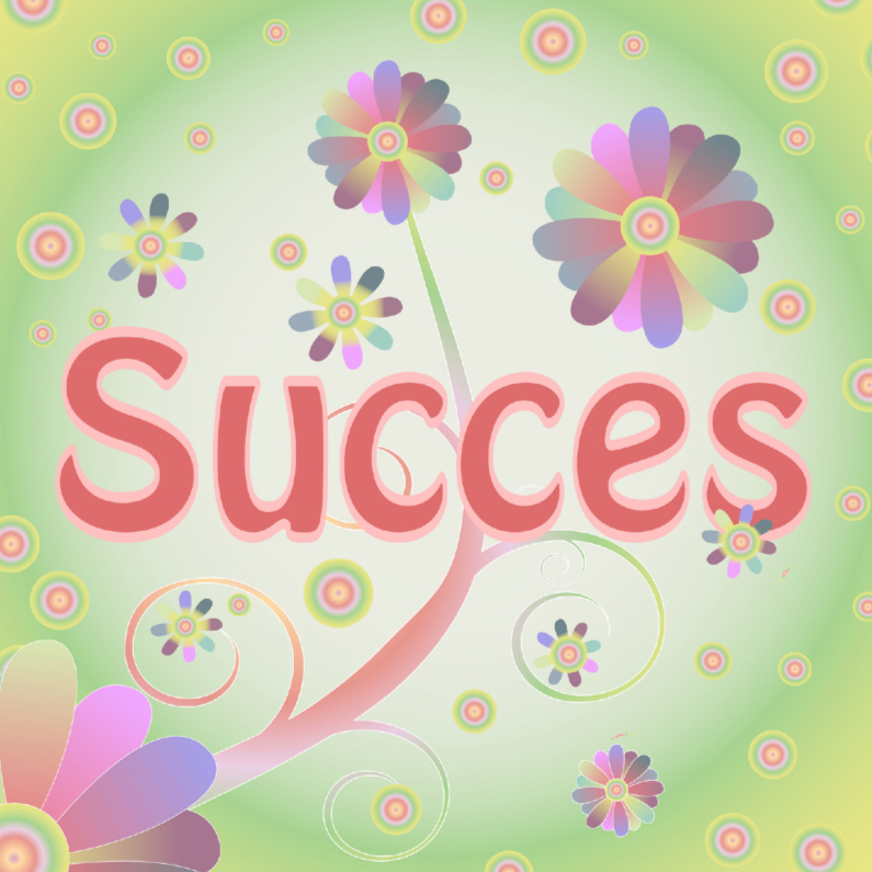 flowerpower-succes - Succes kaarten Succes kaarten - flowerpower-succes