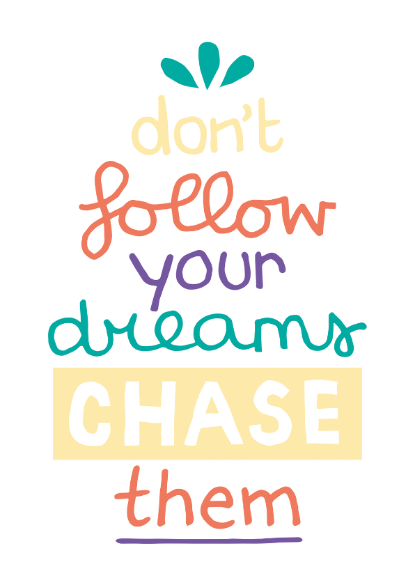 Succes Chase dreams - Succes kaarten Succes kaarten - Succes Chase dreams