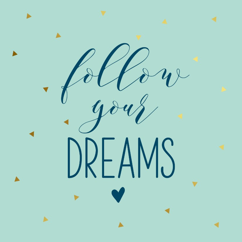 Succeskaart dreams - Succes kaarten Succes kaarten - Succeskaart dreams