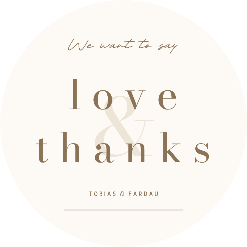 Bedankkaart modern beige met bruin love & thanks ronde vorm - Trouwkaarten Trouwkaarten - Bedankkaart modern beige met bruin love & thanks ronde vorm