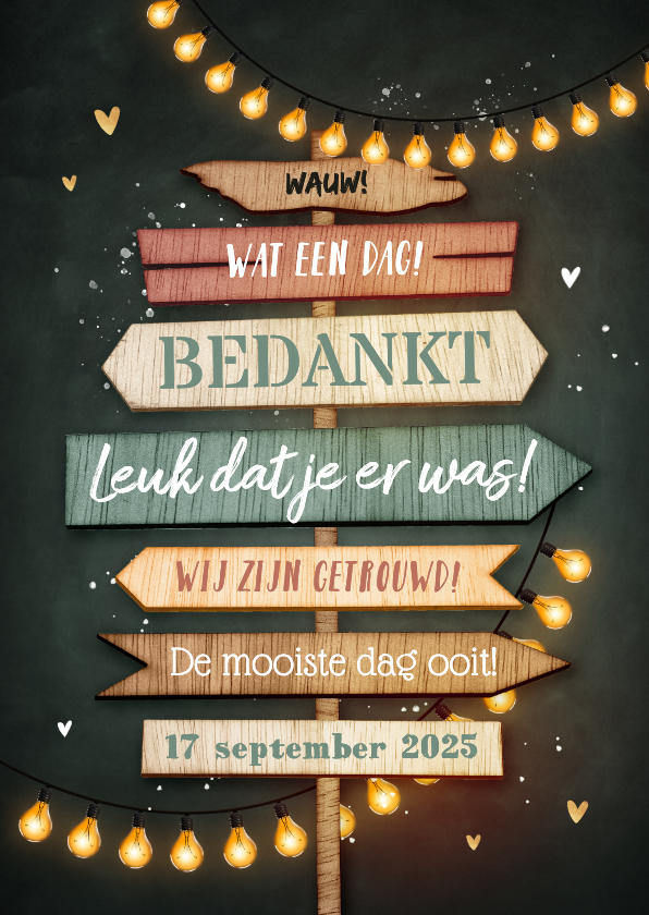 Trouwkaarten - Bedankkaart trouwen houten wegwijzers lampjes krijt