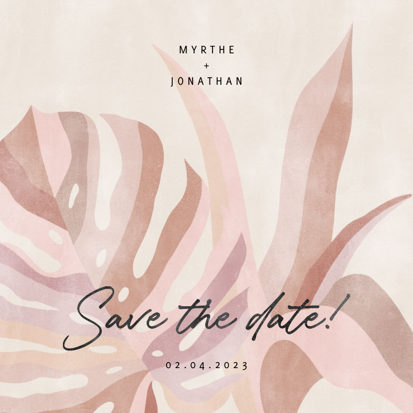 Hippe save the date kaart botanische bladeren neutraal - Trouwkaarten Trouwkaarten - Hippe save the date kaart botanische bladeren neutraal
