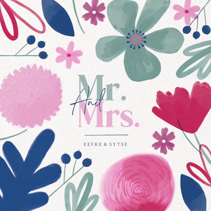 Trouwkaarten - MR & MRS vrolijke trouwkaart zomerse bloemen pas getrouwd