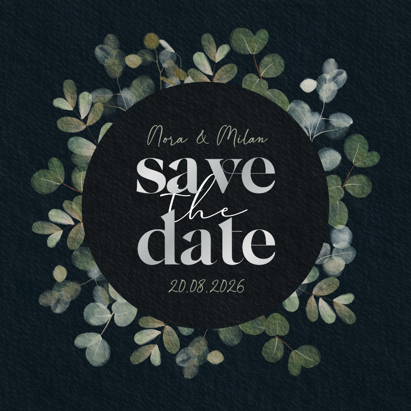 Trouwkaarten - Natuurlijk Save the Date kaart eucalyptus takjes zilverfolie