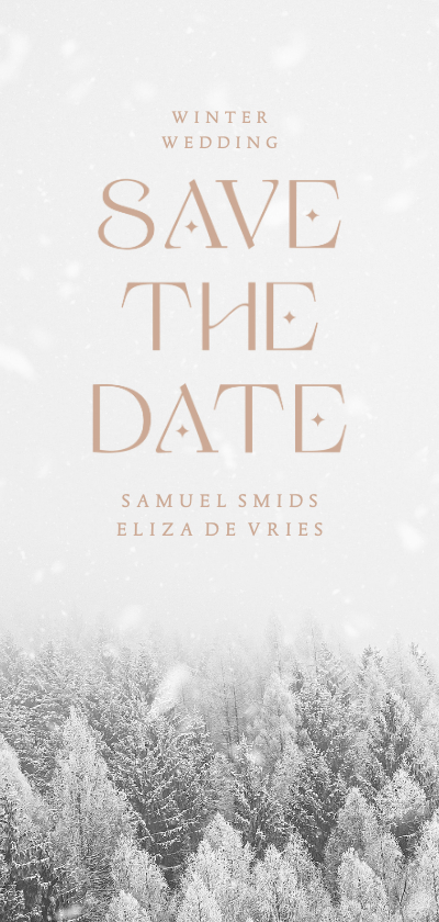 Trouwkaarten - Save the date kaart met besneeuwde bomen winter wedding