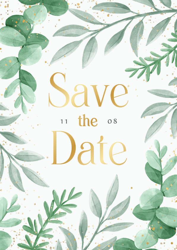 Trouwkaarten - Save the date trouwkaart eucalyptus takjes botanisch goud 