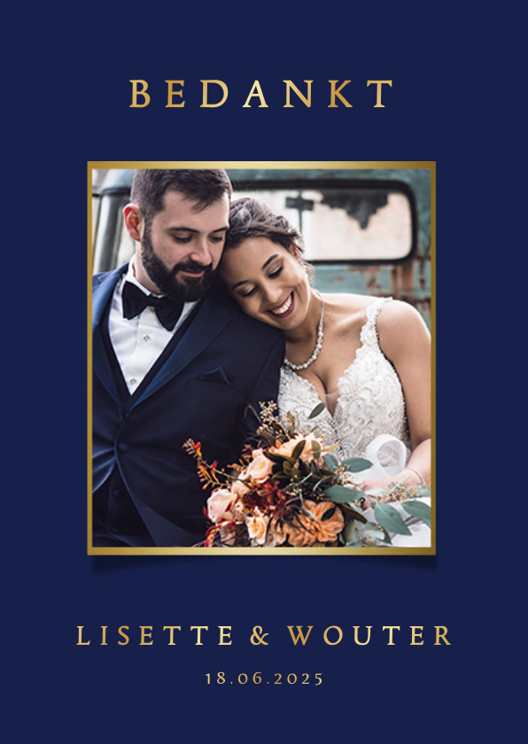 Trouwkaarten - Stijlvolle blauwe bedankkaart trouwen met eigen foto en goud