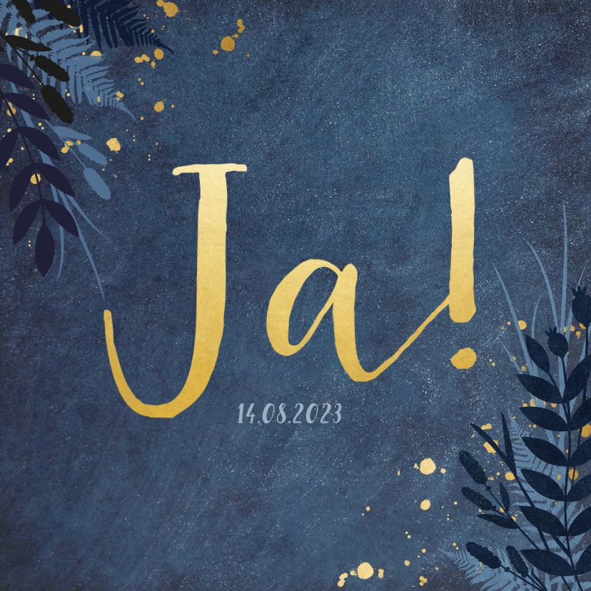 Stijlvolle donkerblauwe trouwkaart met gouden ja en bloemen - Trouwkaarten Trouwkaarten - Stijlvolle donkerblauwe trouwkaart met gouden ja en bloemen