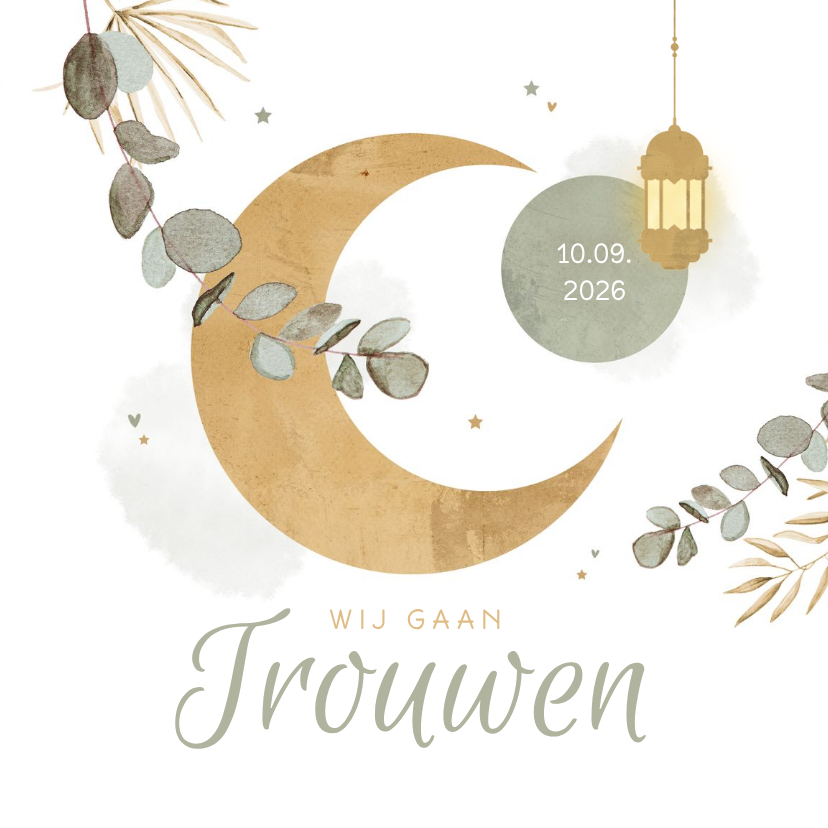 Trouwkaart Arabisch maan zon goud sterren eucalyptus lampje - Trouwkaarten Trouwkaarten - Trouwkaart Arabisch maan zon goud sterren eucalyptus lampje