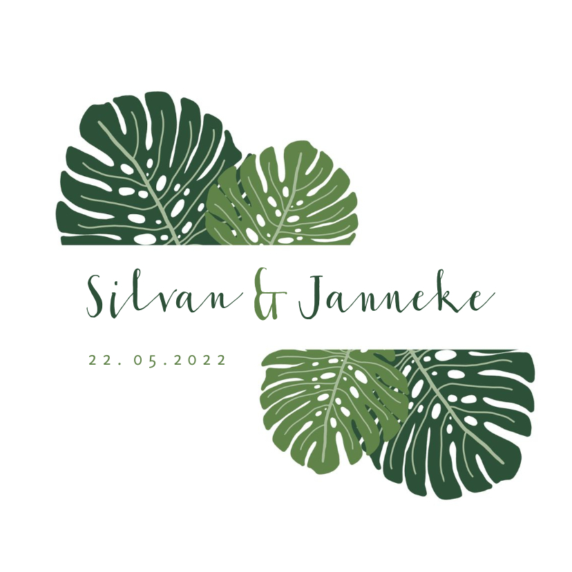 Trouwkaart botanisch groen met grote bladeren - Trouwkaarten Trouwkaarten - Trouwkaart botanisch groen met grote bladeren