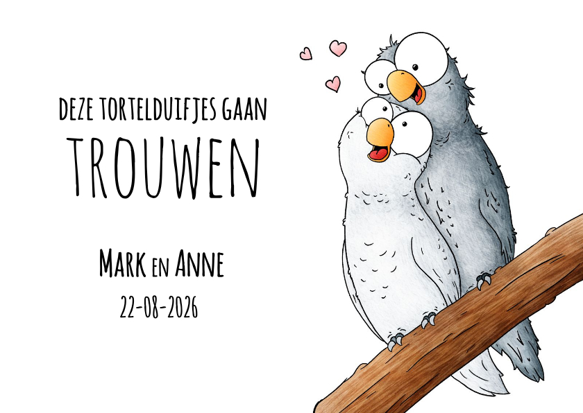 Trouwkaart deze tortelduifjes gaan trouwen - Trouwkaarten Trouwkaarten - Trouwkaart deze tortelduifjes gaan trouwen