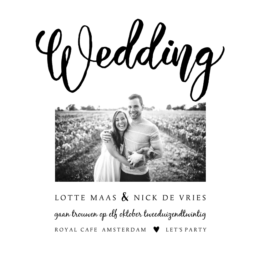 Trouwkaarten - Trouwkaart klassiek en stijlvol handlettering met eigen foto