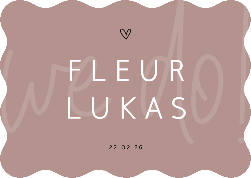 Trouwkaarten - Trouwkaart met golvende rand we do met hartje