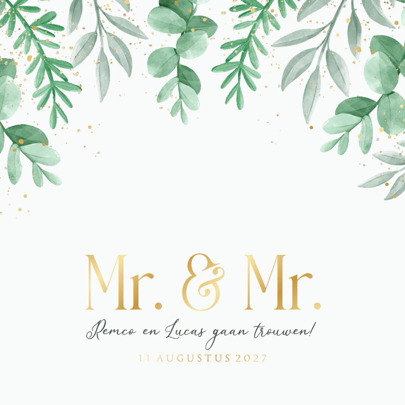 Trouwkaart uitnodiging Mr and Mr gay eucalyptus goud - Trouwkaarten Trouwkaarten - Trouwkaart uitnodiging Mr and Mr gay eucalyptus goud