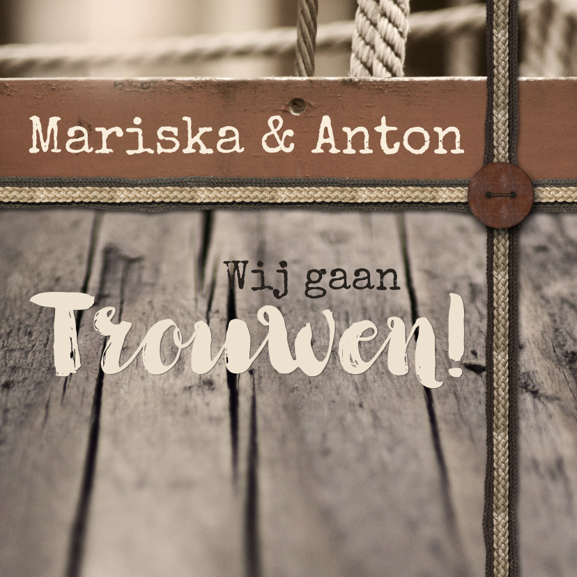 Trouwkaarten - Trouwkaart vintage hout en touw