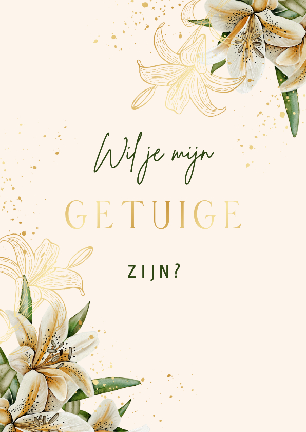 Trouwkaart voor getuige witte lelies met goudfolie - Trouwkaarten Trouwkaarten - Trouwkaart voor getuige witte lelies met goudfolie
