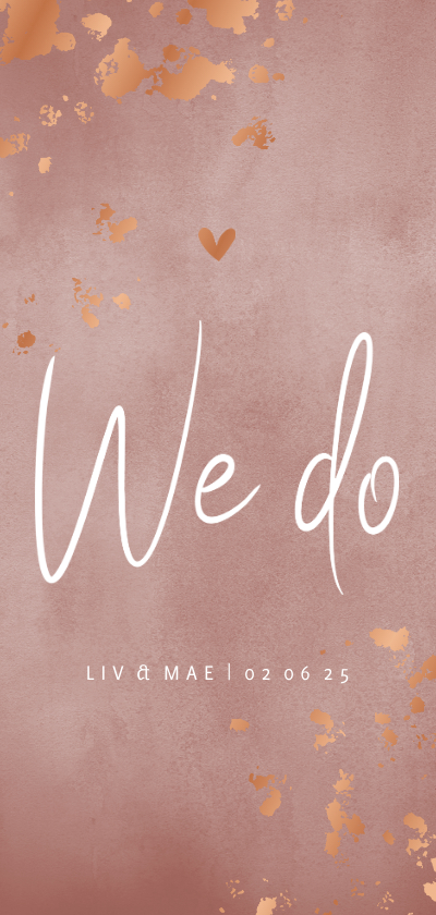 Trouwkaart we do oud roze waterverf koperen spetters Trouwkaart we do oud roze waterverf koperen spetters