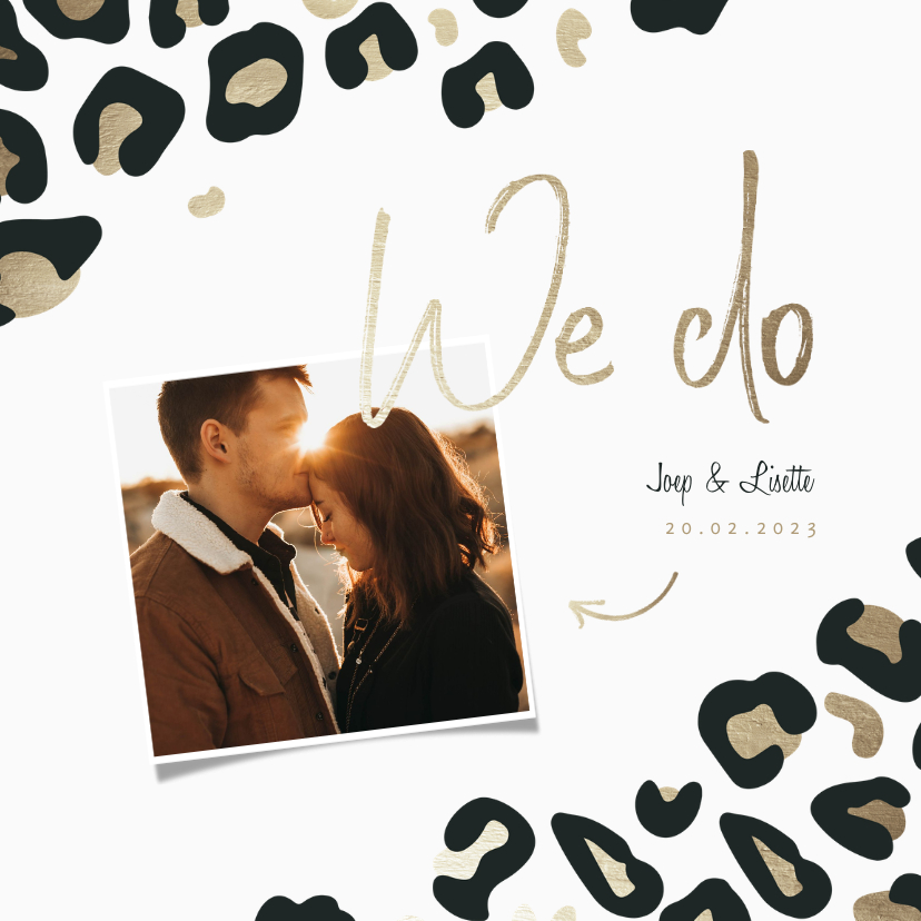 Trouwkaart 'We do' panterprint goudlook met foto - Trouwkaarten Trouwkaarten - Trouwkaart 'We do' panterprint goudlook met foto