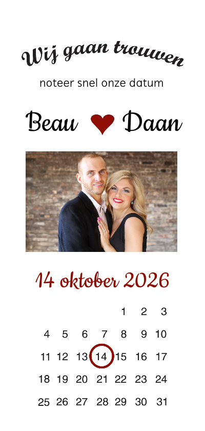 Trouwkaart, wij gaan trouwen met foto en kalender - Trouwkaarten Trouwkaarten - Trouwkaart, wij gaan trouwen met foto en kalender