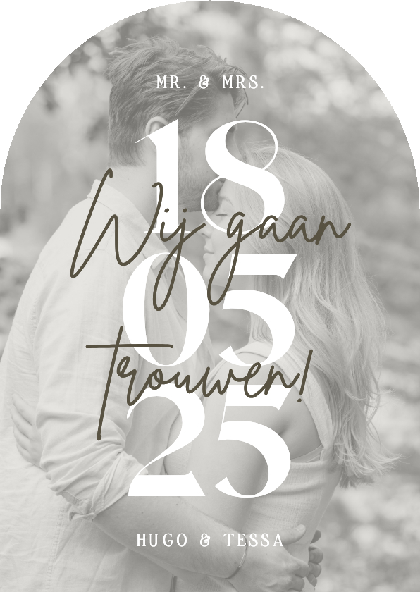 Trouwkaarten - Trouwuitnodiging boogvorm grote datum met grote foto