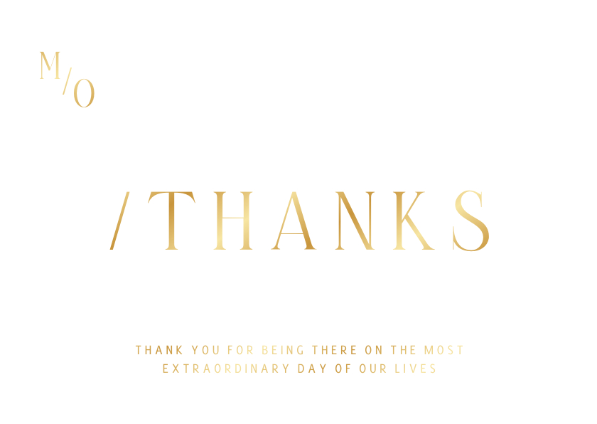 Typografische bedankkaart met minimalistische gouden tekst - Trouwkaarten Trouwkaarten - Typografische bedankkaart met minimalistische gouden tekst