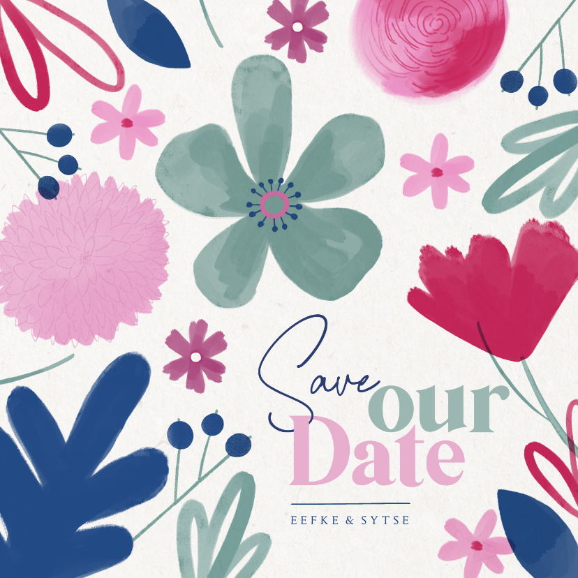 Trouwkaarten - Vrolijke Save Our Date kaart zomerse bloemen 