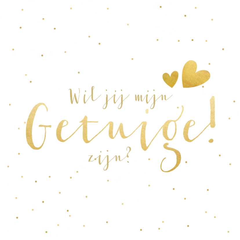 Wil je mijn getuige zijn kaart met gouden tekst en confetti - Trouwkaarten Trouwkaarten - Wil je mijn getuige zijn kaart met gouden tekst en confetti