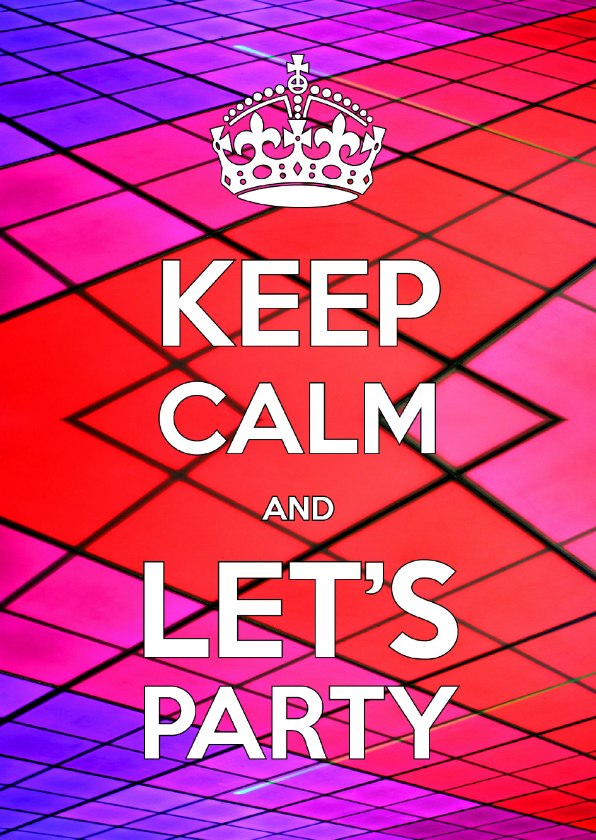 Uitnodiging Keep Calm and Let's Party 2 discovloer - Uitnodigingen Uitnodigingen - Uitnodiging Keep Calm and Let's Party 2 discovloer