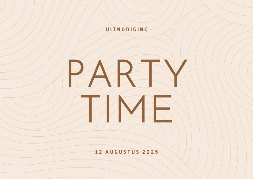 Moderne uitnodiging party time met golvende lijnen beige - Uitnodigingen Uitnodigingen - Moderne uitnodiging party time met golvende lijnen beige