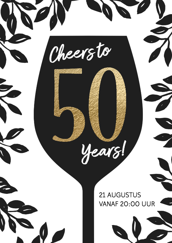 Uitnodigingen - Uitnodiging 50 jaar wijnglas Cheers