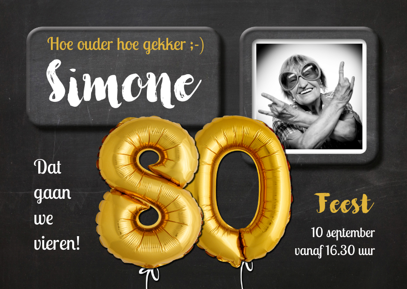 Uitnodigingen - Uitnodiging 80 jaar Ballon goud krijtbord
