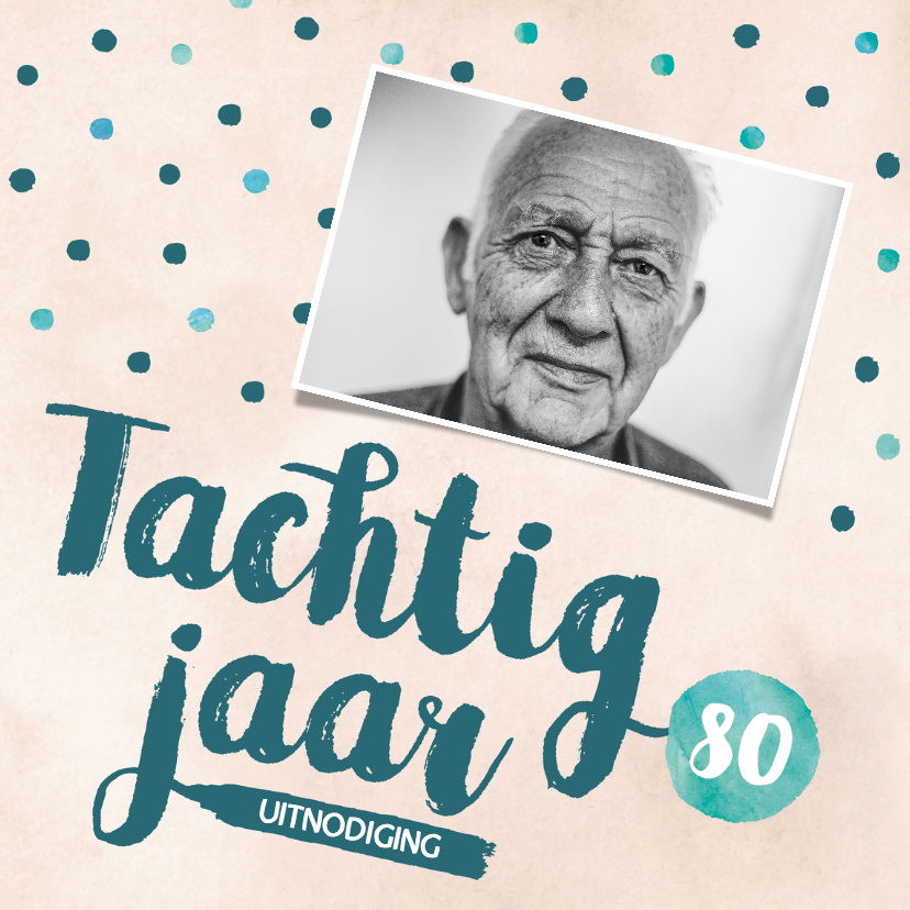 Uitnodigingen - Uitnodiging 80 jaar met foto