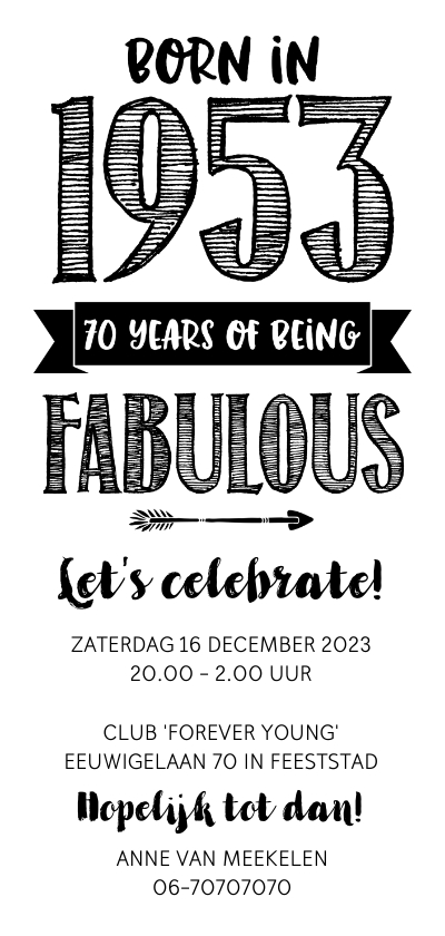 Uitnodigingen - Uitnodiging born in 1953 - 70 years of being fabulous