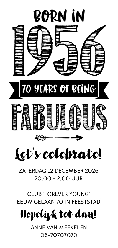 Uitnodiging born in 1956 - 70 years of being fabulous - Uitnodigingen Uitnodigingen - Uitnodiging born in 1956 - 70 years of being fabulous