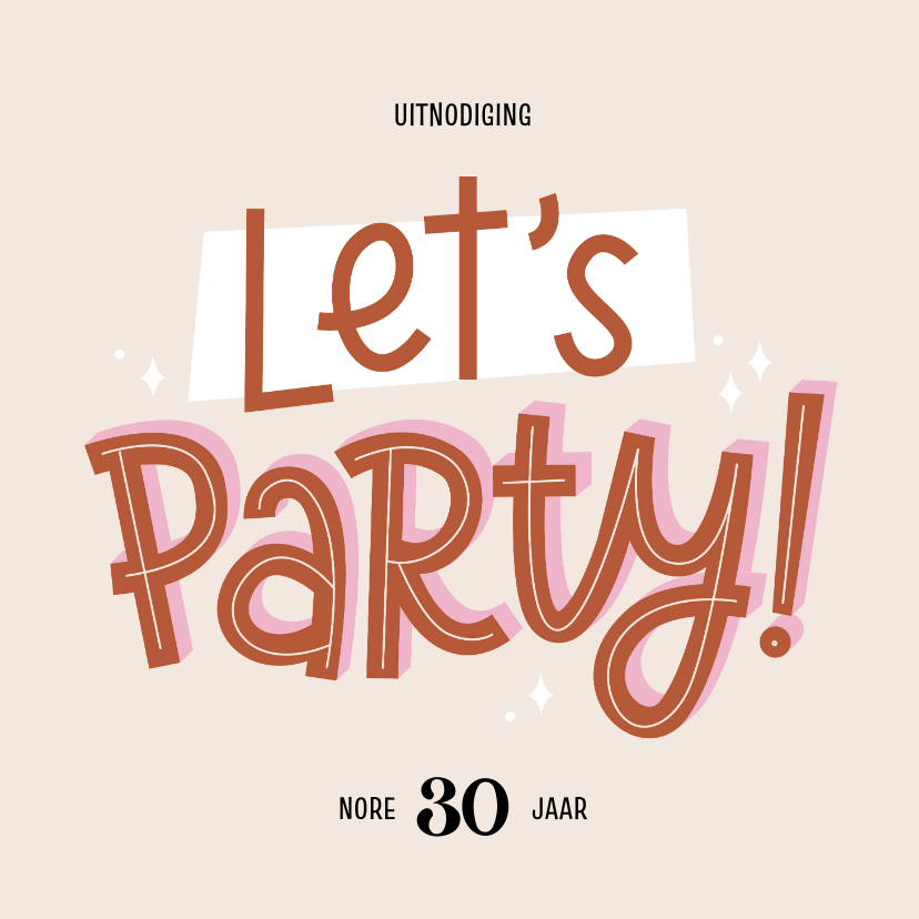 Uitnodigingen - Uitnodiging feestje let's party typografisch